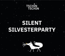 Silvester Silent Disco, Tschin Tschin Thun
